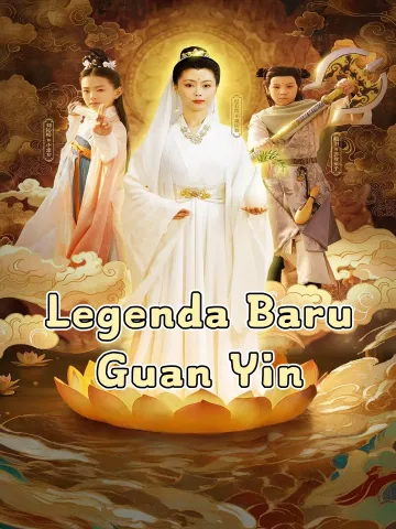 Legenda Baru Guan Yin